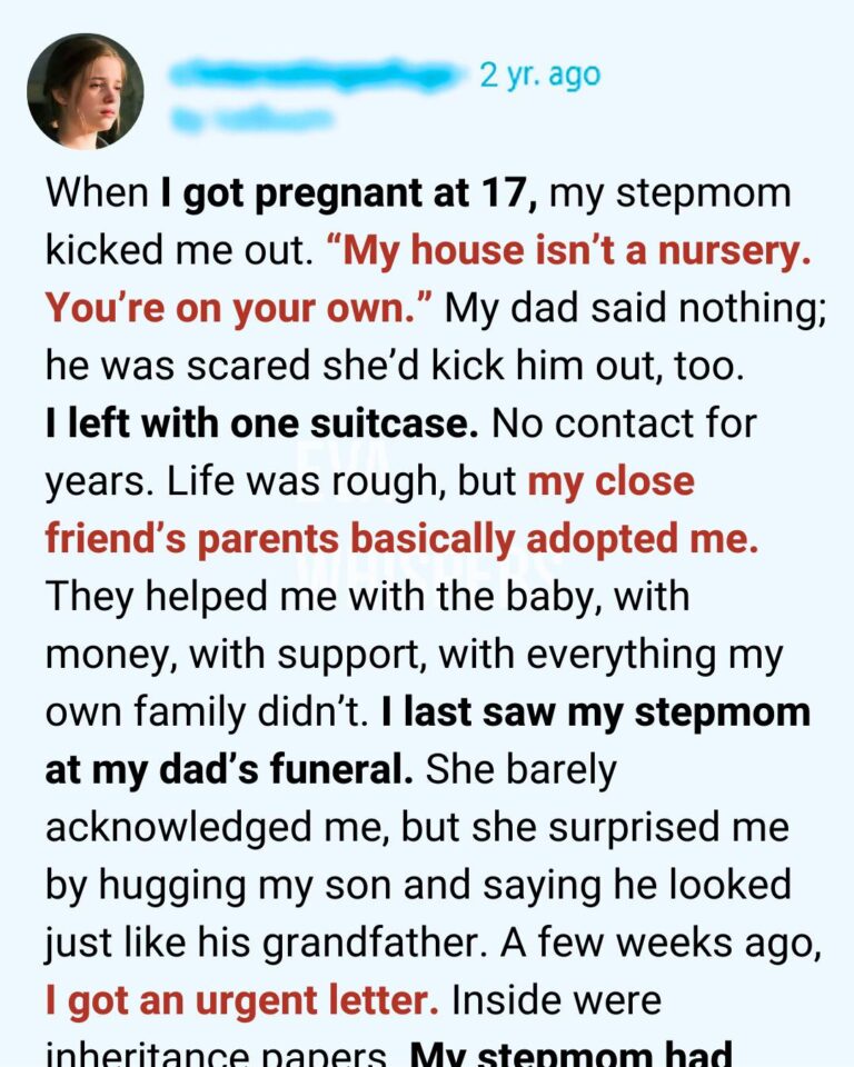 My Stepmom Kicked Me Out at 17 for Being Pregnant — Years Later, Her Final Letter Changed Everything