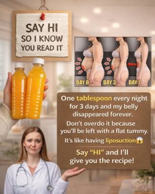 One spoonful every night for three days helped flatten my belly. Don’t overdo it—less is more. I’ll share the recipe for a simple OK.