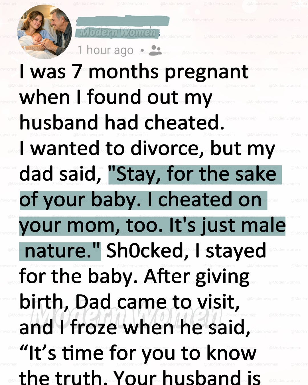 My Husband Cheated While I Was Pregnant—But My Father’s Confession Changed Everything