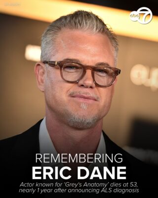 Eric Dane, best known for roles in ‘Grey’s Anatomy’ and ‘Euphoria,’ dies at 53 after battling ALS