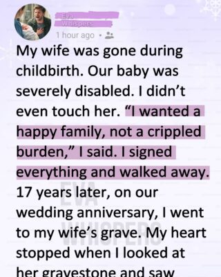 I Abandoned My Disabled Newborn the Day She Was Born—17 Years Later, I Returned to My Wife’s Grave and Froze