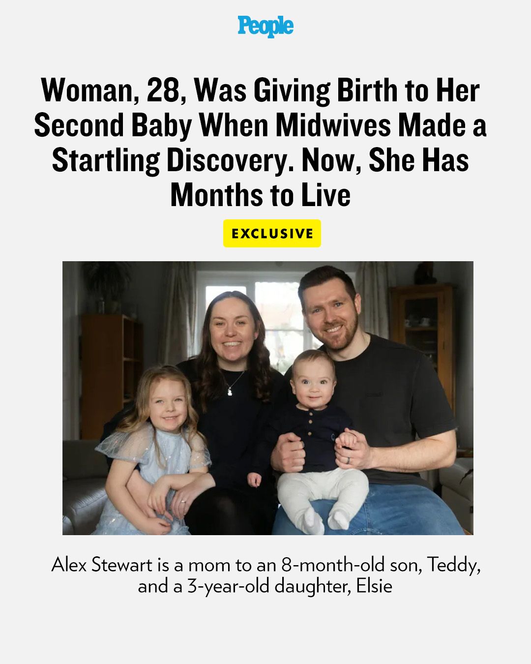 Woman, 28, Was Giving Birth to Her Second Baby When Midwives Made a Startling Discovery. Now, She Has Months to Live (Exclusive)