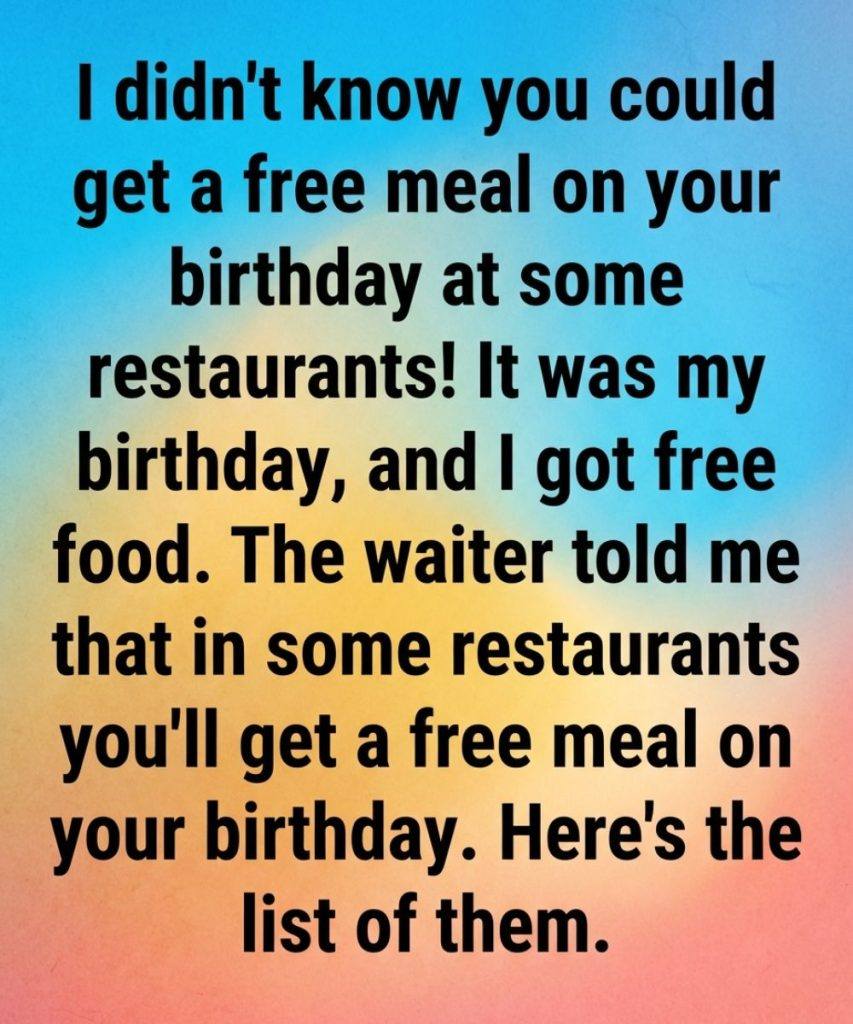 Why Some Restaurants Offer Free Birthday Meals