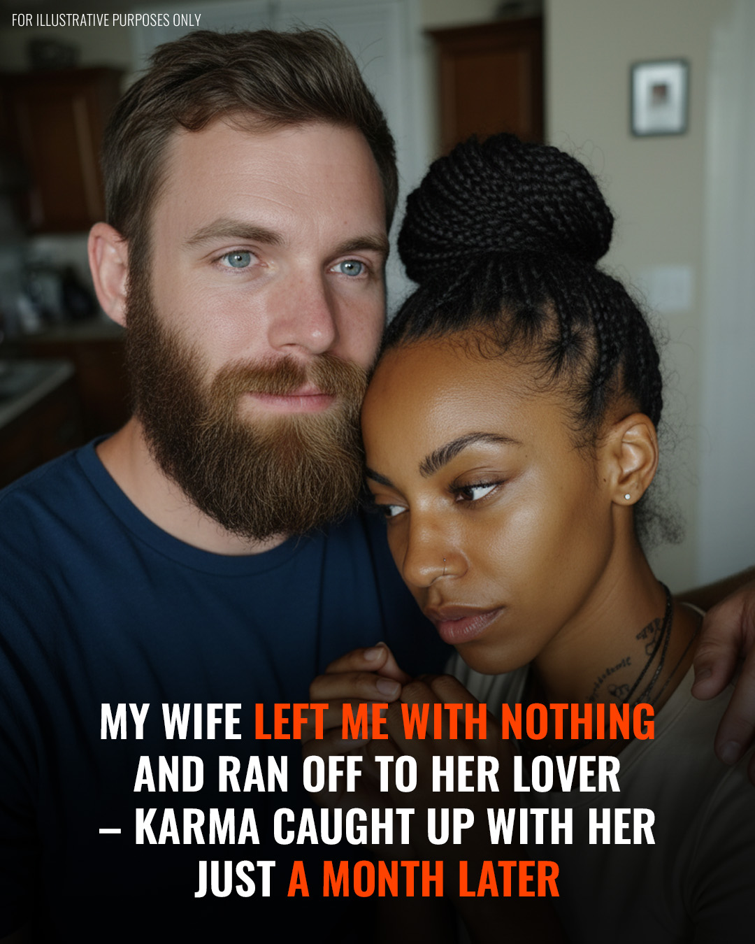 My Wife Left Me with Nothing and Ran off to Her Lover – Karma Caught up with Her Just a Month Later