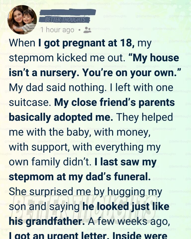 My Stepmom Kicked Me Out When I Was Pregnant… Years Later, She Left My Son Something I Never Expected