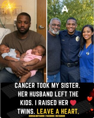 “After Cancer Took My Sister… I Became the Father Her Twins Never Had”
