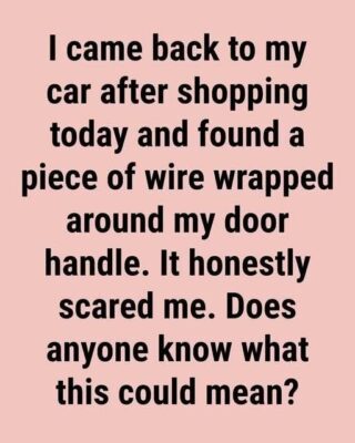 Seeing a Wire…